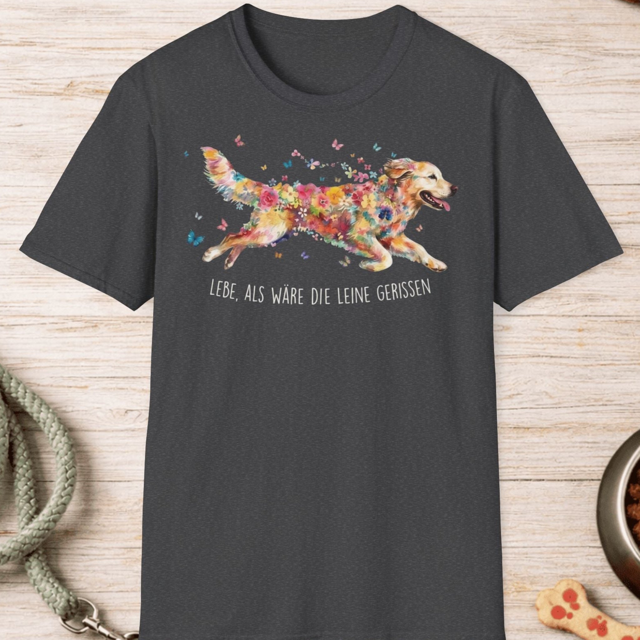 Golden Retriever – Lebe, als wäre die Leine gerissen T-Shirt