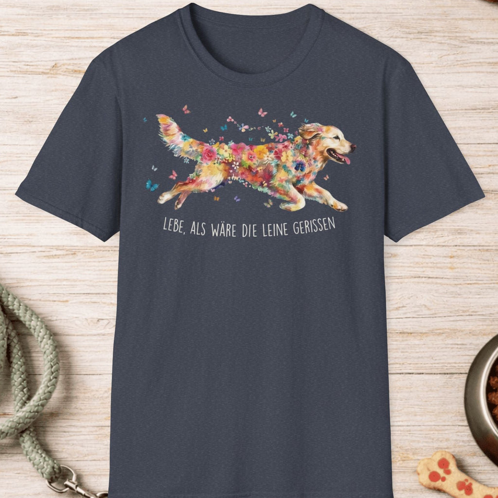 Golden Retriever – Lebe, als wäre die Leine gerissen T-Shirt