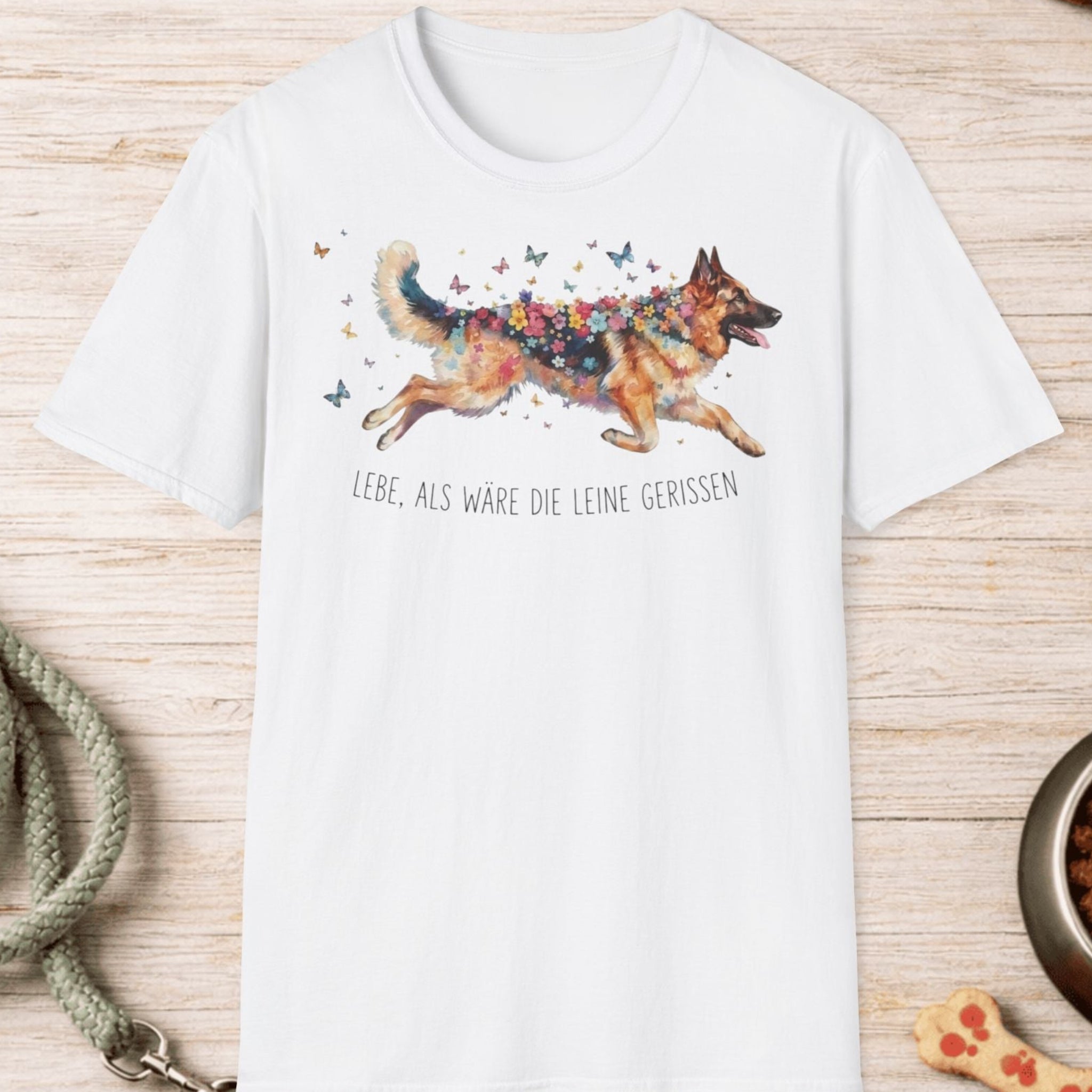 Deutscher Schäferhund – Lebe, als wäre die Leine gerissen T-Shirt