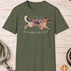 Deutscher Schäferhund – Lebe, als wäre die Leine gerissen T-Shirt